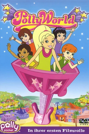 Постер к мультфильму Мир Полли (2006)
