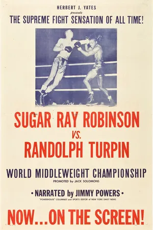 Постер к фильму Sugar Ray Robinson vs. Randolph Turpin (1951)