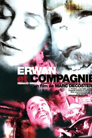 Постер к фильму Erwan et compagnie (2005)