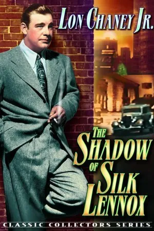 Постер к фильму The Shadow of Silk Lennox (1935)