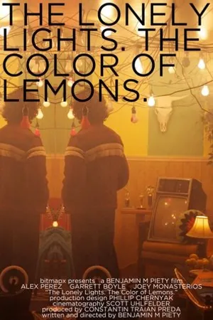 Постер к фильму The Lonely Lights. The Color of Lemons. (2006)