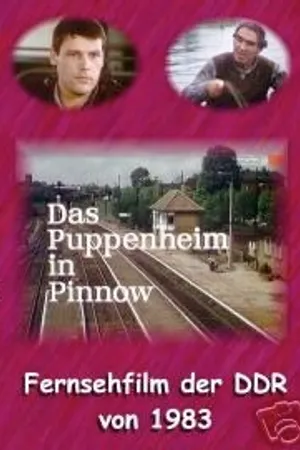 Постер к фильму Das Puppenheim in Pinnow (1984)
