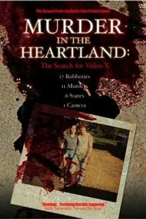 Постер к фильму Murder in the Heartland: The Search for Video X (2003)