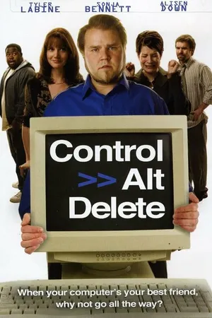 Постер к фильму Control Alt Delete (2008)