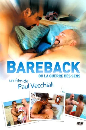 Постер к фильму Bareback ou La guerre des sens (2006)