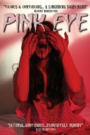 Постер к фильму Pink Eye (2008)