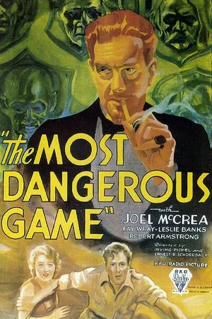 Постер к фильму Самая опасная игра (1932)