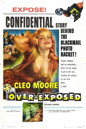 Постер к фильму Over-Exposed (1956)