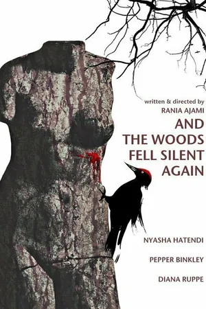 Постер к фильму And the Woods Fell Silent Again (2007)