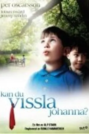 Постер к фильму Умеешь ли ты свистеть, Йоханна? (1994)