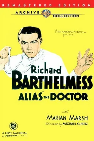 Постер к фильму Под псевдонимом «Доктор» (1932)