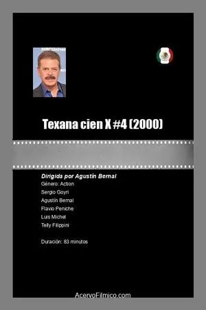 Постер к фильму Texana cien X #4 (2000)
