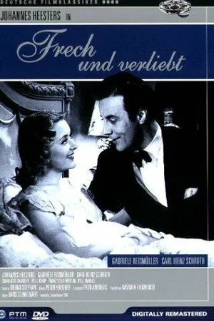 Постер к фильму Frech und verliebt (1948)