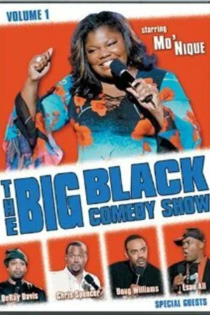 Постер к фильму The Big Black Comedy Show, Vol. 1 (2004)