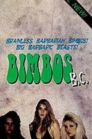 Постер к фильму Бимбо B.C (1990)