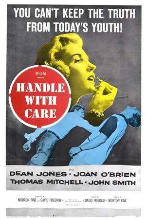 Постер к фильму Handle with Care (1958)