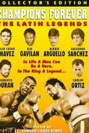 Постер к фильму Champions Forever: The Latin Legends (1997)