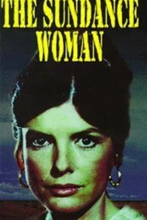 Постер к фильму Разыскивается: Женщина Санденса (1976)