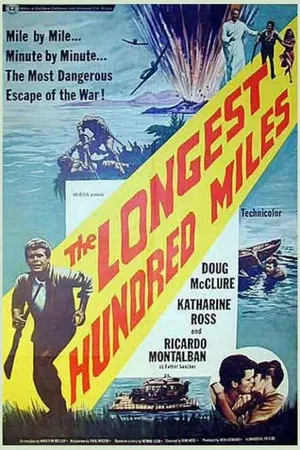 Постер к фильму The Longest Hundred Miles (1967)