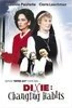 Постер к фильму Dixie: Changing Habits (1983)