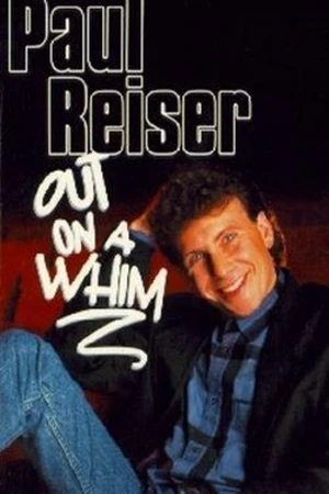 Постер к фильму Paul Reiser: Out on a Whim (1987)