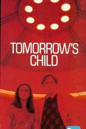 Постер к фильму Ребёнок будущего (1982)