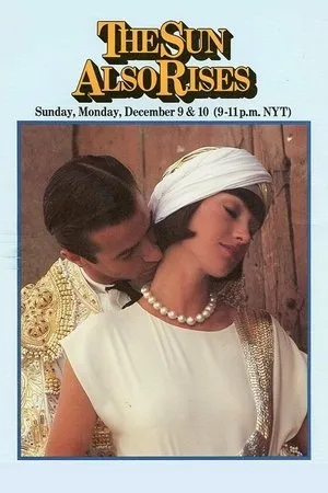 Постер к сериалу The Sun Also Rises (1984)
