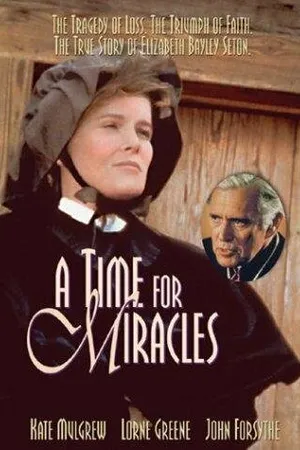 Постер к фильму A Time for Miracles (1980)
