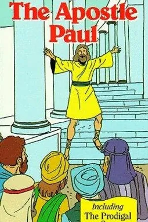 Постер к фильму The Apostle Paul: The Man Who Turned the World Upside Down (2001)