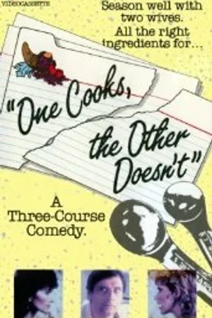 Постер к фильму One Cooks, the Other Doesn't (1983)