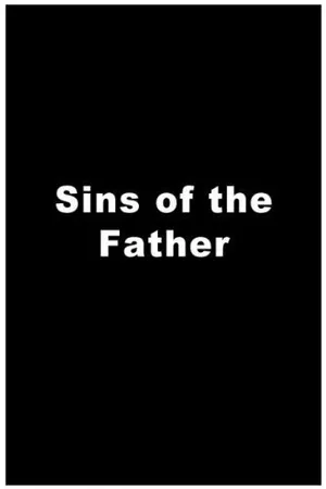 Постер к фильму Sins of the Father (1985)