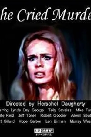 Постер к фильму Она кричала об убийстве (1973)