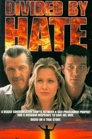 Постер к фильму Divided by Hate (1997)