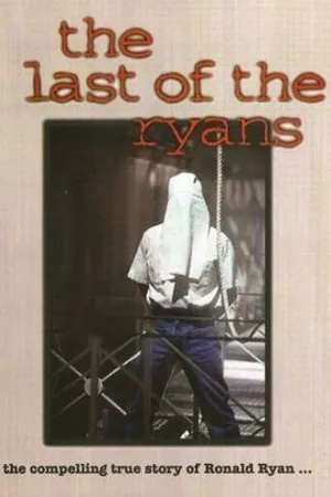 Постер к фильму The Last of the Ryans (1997)