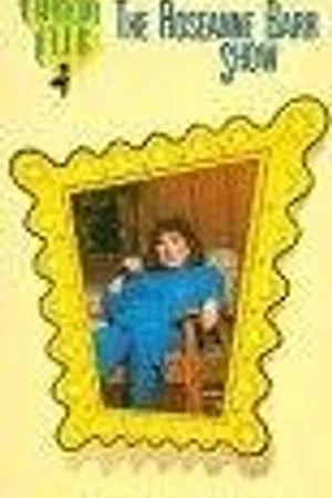 Постер к фильму On Location: The Roseanne Barr Show (1987)