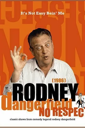 Постер к фильму Rodney Dangerfield: It's Not Easy Bein' Me (1986)