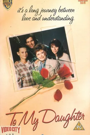 Постер к фильму Для моей дочери (1990)