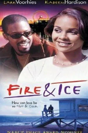 Постер к фильму Fire & Ice (2001)