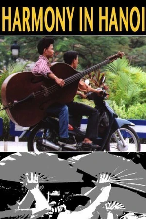 Постер к фильму Harmony in Hanoi (2003)