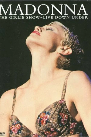 Постер к фильму Madonna — The Girlie Show (Live Down Under) (1993)
