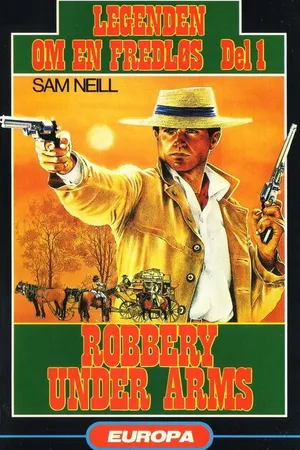 Постер к фильму Robbery Under Arms (1985)