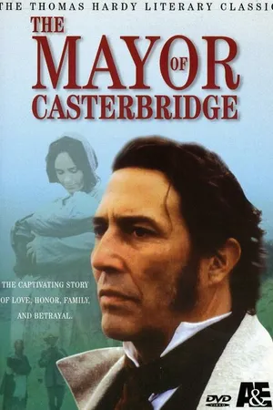Постер к фильму Мэр Кастербриджа (2003)