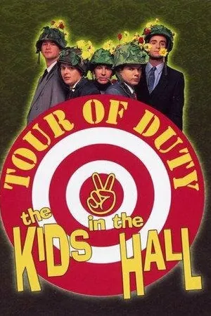 Постер к фильму Kids in the Hall: Tour of Duty (2002)