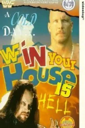 Постер к фильму WWF В твоем доме 15: Холодный день в аду (1997)