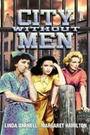 Постер к фильму Город без мужчин (1943)