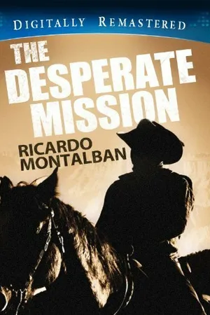 Постер к фильму The Desperate Mission (1969)