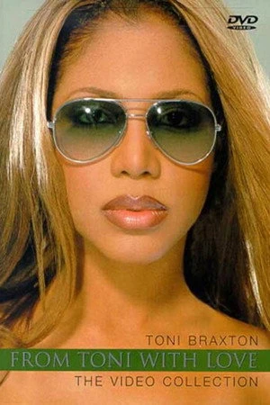 Постер к фильму From Toni with Love: The Video Collection (2001)