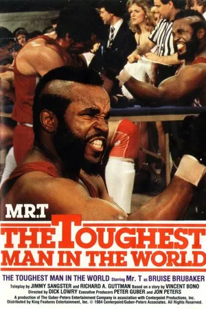 Постер к фильму The Toughest Man in the World (1984)