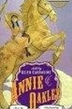 Постер к мультфильму Rabbit Ears: Annie Oakley (1992)