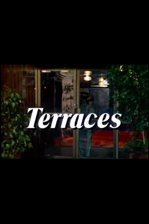 Постер к фильму Terraces (1977)
